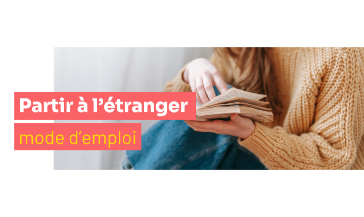 Mode d'emploi et démarches mobilité à l'étranger