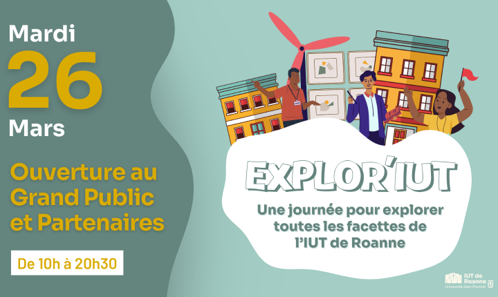 EXPLOR'IUT : UNE JOURNÉE OUVERTE À TOUS - Université Jean Monnet